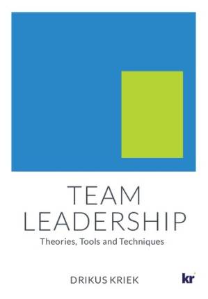دانلود کتاب Team leadership : theories, tools and techniques