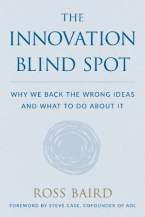 دانلود کتاب The Innovation Blind Spot
