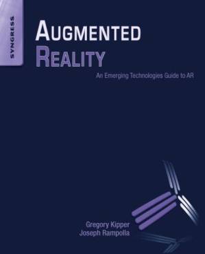 دانلود کتاب Augmented Reality: An Emerging Technologies Guide to AR