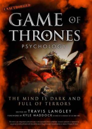 دانلود کتاب Game of Thrones Psychology: the mind is dark and full of terrors