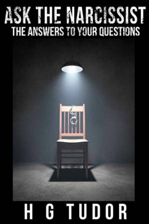 دانلود کتاب Ask the Narcissist: The Answers to Your Questions