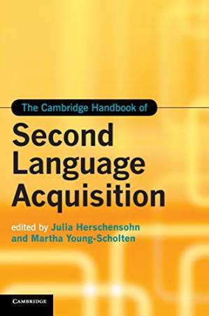 دانلود کتاب The Cambridge Handbook of Second Language Acquisition (Cambridge Handbooks in Language and Linguistics)