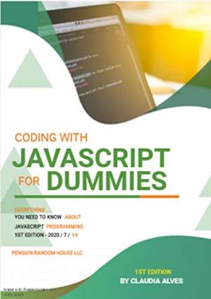 دانلود کتاب Coding with JavaScript For Dummies: Everything you need to know about Javascript
