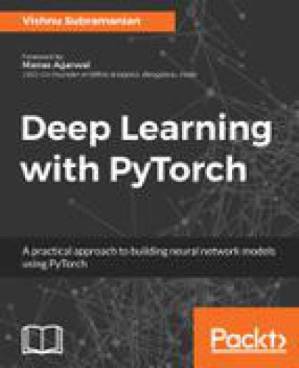 دانلود کتاب Deep learning with PyTorch: a practical approach to building neural network models using PyTorch