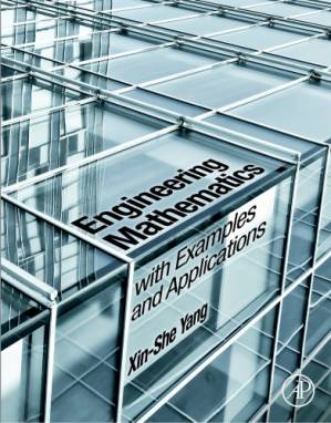 دانلود کتاب Engineering Mathematics with Examples and Applications
