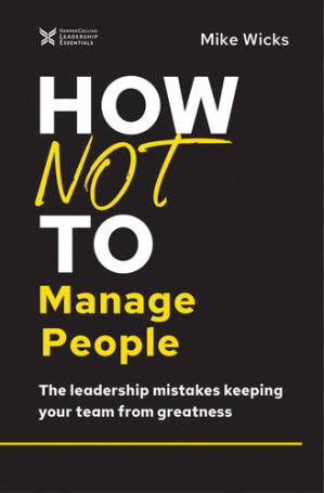 دانلود کتاب How Not To Manage People