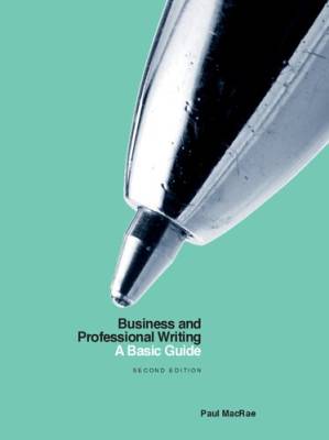 دانلود کتاب Business and Professional Writing: A Basic Guide – Second Edition