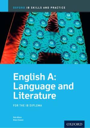 دانلود کتاب IB English A: Language and Literature Skills and Practice: Oxford IB Diploma Program (International Baccalaureate)