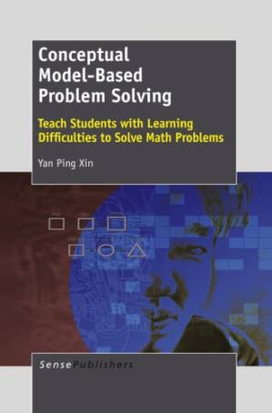 دانلود کتاب Conceptual Model-Based Problem Solving: Teach Students with Learning Difficulties to Solve Math Problems