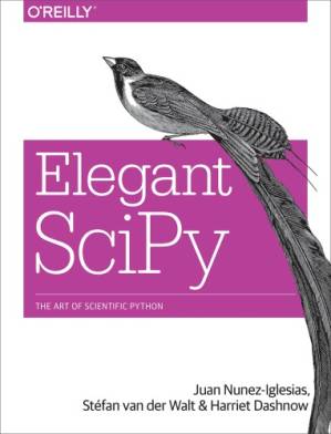 دانلود کتاب Elegant sciPy: the art of Scientific Python