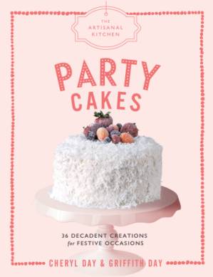 دانلود کتاب Party Cakes: 36 Decadent Creations for Festive Occasions