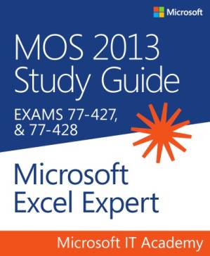 دانلود کتاب MOS 2013 study guide for Microsoft Excel Expert exams 77-427 and 77-428