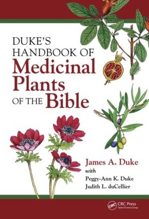 دانلود کتاب Duke’s handbook of medicinal herbs of the Bible