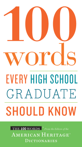 دانلود کتاب 100 Words Every High School Graduate Should Know