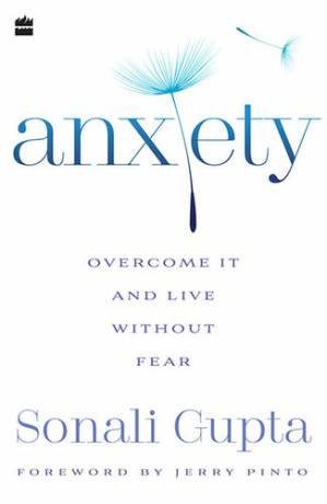 دانلود کتاب Anxiety: Overcome It and Live Without Fear