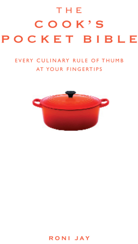دانلود کتاب The cook’s pocket bible: every culinary rule of thumb at your fingertips