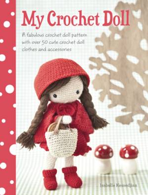 دانلود کتاب My crochet doll: a fabulous crochet doll pattern with over 50 cute crochet doll clothes and accessories