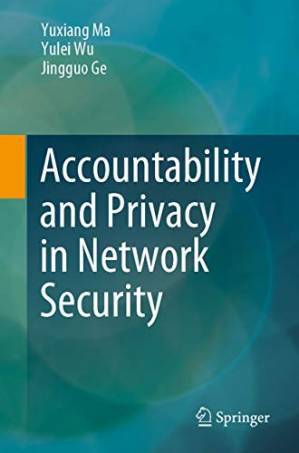 دانلود کتاب Accountability And Privacy In Network Security