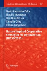 دانلود کتاب Nature Inspired Cooperative Strategies for Optimization (NICSO 2011