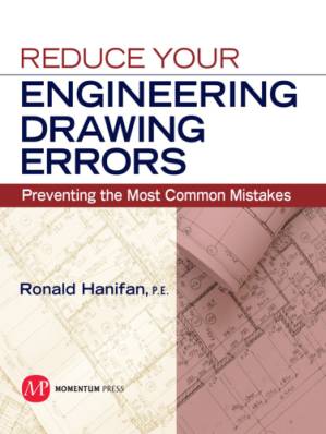دانلود کتاب Reduce your engineering drawing errors preventing the most common mistakes