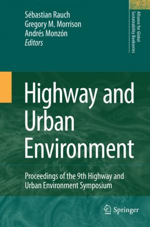 دانلود کتاب Highway and Urban Environment: Proceedings of the 9th Highway and Urban Environment symposium