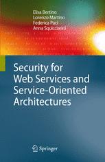 دانلود کتاب Security for Web Services and Service-Oriented Architectures