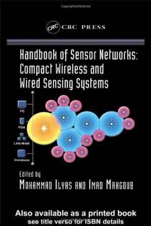 دانلود کتاب Handbook of sensor networks: compact wireless and wired sensing systems