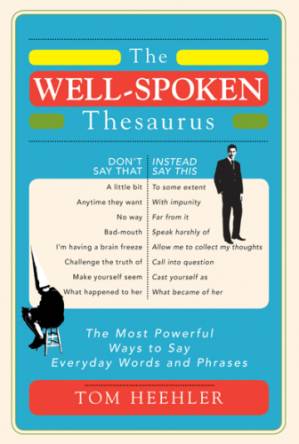 دانلود کتاب The Well-Spoken Thesaurus
