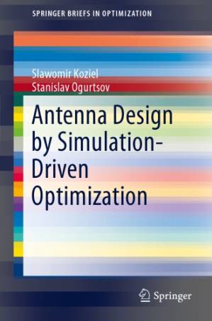 دانلود کتاب Antenna design by simulation-driven optimization