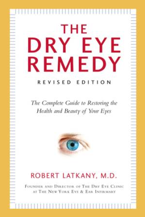 دانلود کتاب The Dry Eye Remedy, Revised Edition