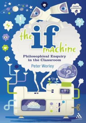 دانلود کتاب The if machine: philosophical enquiry in the classroom