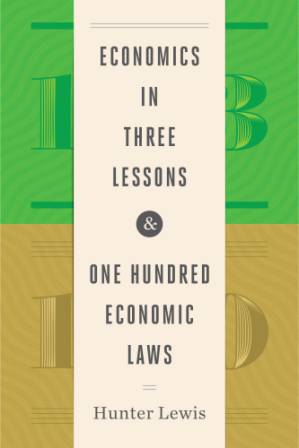 دانلود کتاب Economics in three lessons & one hundred economic laws