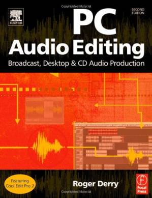 دانلود کتاب PC audio editing: for broadcast, desktop, and CD audio production