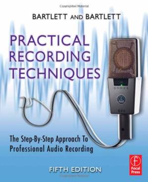 دانلود کتاب Practical Recording Techniques: The Step-By-Step Approach to Professional Audio Recording