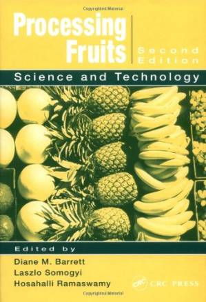 دانلود کتاب Processing fruits: science and technology