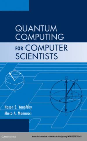 دانلود کتاب Quantum Computing for Computer Scientists