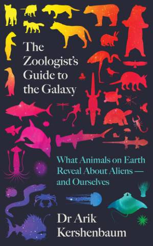 دانلود کتاب The Zoologist’s Guide to the Galaxy