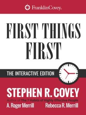 دانلود کتاب First things first: to live, to love, to learn, to leave a legacy