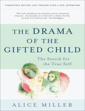 دانلود کتاب The drama of the gifted child: the search for the true self
