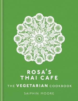 دانلود کتاب Rosa’s Thai Cafe : The Vegetarian Cookbook
