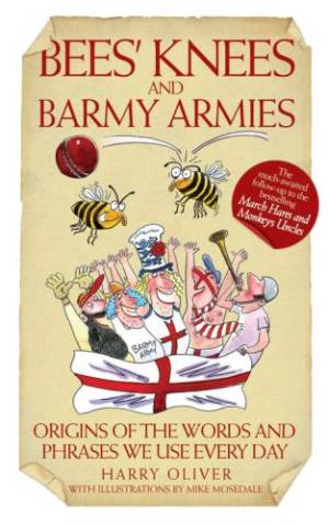 دانلود کتاب Bees’ Knees and Barmy Armies