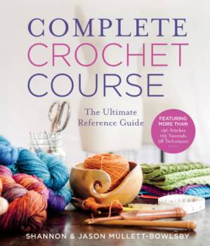 دانلود کتاب Complete crochet course: the ultimate reference guide