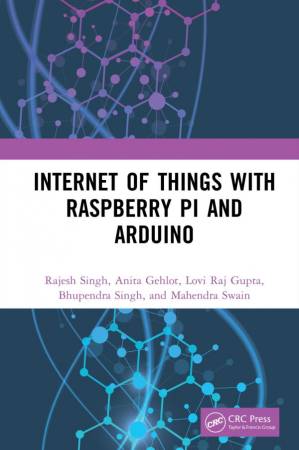 دانلود کتاب Internet of Things with Raspberry Pi and Arduino