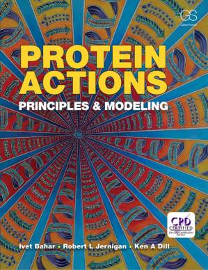 دانلود کتاب Protein Actions-Principles and Modeling
