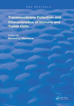 دانلود کتاب Transmembrane Potentials & Characters Immune & Tumor Cell