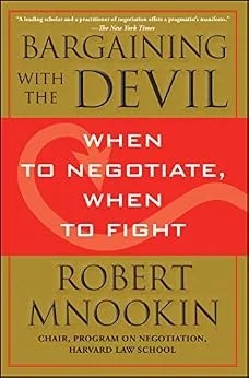 دانلود نسخه کامل کتاب زبان اصلی Bargaining with the Devil: When to Negotiate, When to Fight