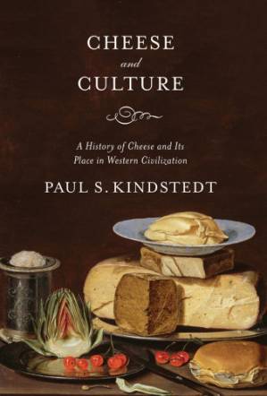 دانلود کتاب Cheese and Culture: A History of Cheese and Its Place in Western Civilization