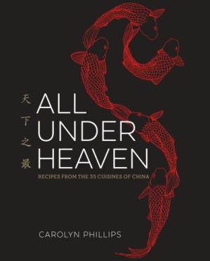دانلود کتاب All Under Heaven : Recipes from the 35 Cuisines of China