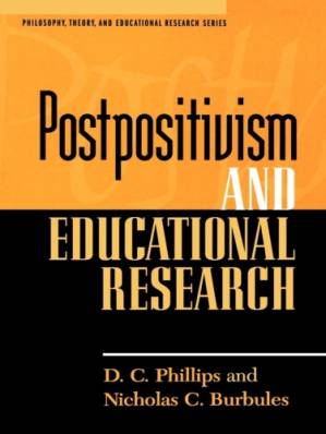 دانلود کتاب Postpositivism and Educational Research