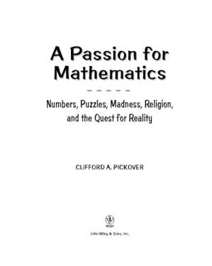 دانلود کتاب A Passion for Mathematics: Numbers, Puzzles, Madness, Religion, and the Quest for Reality